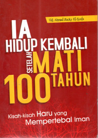 Image of IA Hidup Kembali Setelah Mati 100 Tahun
