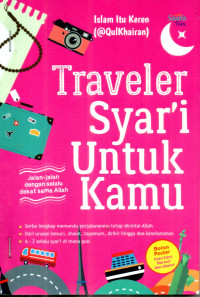 Image of Traveler Syar'i Untuk Kamu