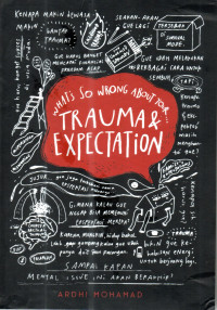 Image of Whats so Wrong About Your Trauma & Expectation